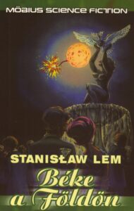 Stanislaw-Lem-Peace_on_Earth_Hungarian_N&N_2003